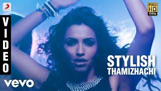 Arrambam - Stylish Thamizhachi Video  Ajith Nayantara Arya