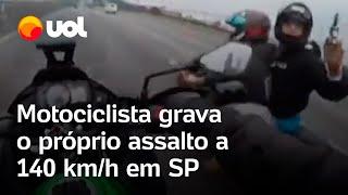 Motociclista em SP grava o próprio assalto durante perseguição em alta velocidade Você vai morrer