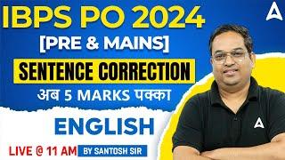 IBPS PO 2024  English Sentence Correction  IBPS PO English Preparation  By Santosh Ray