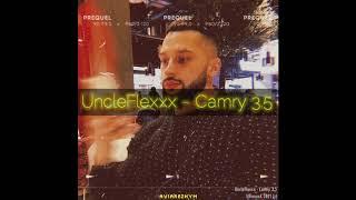 UncleFlexxx - Camry 3.5 ТЕКСТ  КАРАОКЕ