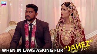 Jahez Main 20 Lakh Aur 15 Tola Sona Bs  Comedy Scene