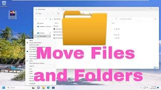 How to Move Files and Folders in Windows 11 Guide