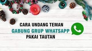 Cara Undang Teman Gabung Grup WhatsApp Pakai Tautan