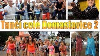 Tančí celé Domaslavice 2 aneb Domaslavice stále tančí 2015 La Luz