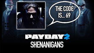 Payday Shenanigans