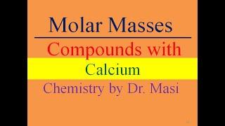 Compounds Containing Calcium and their Molar Masses