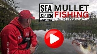 Sea Fishing UK  Fishing The Plym Estuary for Mullet  Travel To Devon