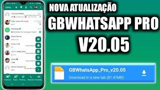  SAIU NOVA ATUALIZAÇÃO GBWHATSAPP PRO V20.05 ABRIL 2024 