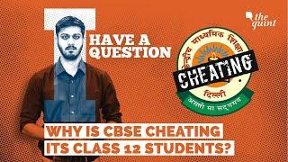 Exclusive CBSE Cheats 2018 Class 12 Students by Marking Unfairly