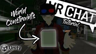 How To Create A Custom World Constraint  VRChat Unity Tutorial