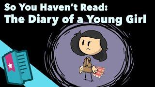 The Diary of a Young Girl - Anne Frank - So You Havent Read