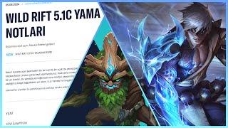 WİLD RİFT 5.1C YAMA NOTLARI  YENİ HERO MAOKAİ  FIRTINA EJDERİ LEE SİN