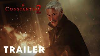 Constantine 2 - Teaser Trailer  Keanu Reeves