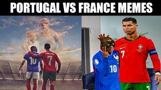 PORTUGAL VS FRANCE MEMES  EURO 2024 MEMES