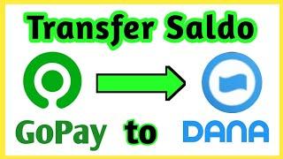 Cara Transfer Saldo GoPay ke DANA