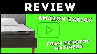 Amazon Eurotop Mattress Review