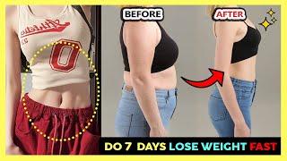 JUST DO THIS 7 DAYS  Lose Weight Fast Burn Fat & Reduce Belly Fat Blocks Carbs & Sugar Detox