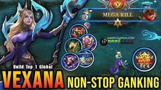 MVP Plays NonStop Ganking Vexana Best Build Tank - Build Top 1 Global Vexana  MLBB