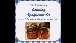 Canning Homemade Spaghetti-Os