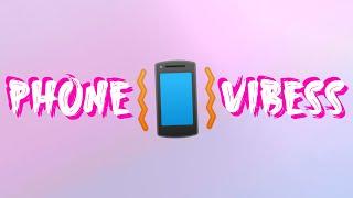 Vibration Sound For Your   Phone Vibrations