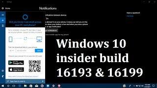 Windows 10 insider build 16193 & 16199
