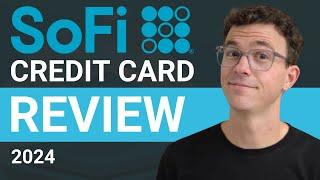 SoFi Credit Card Review 2024 - Best 2% Cash Back Credit Card?