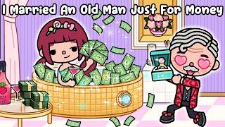 I Married An Old Man Just For Money  Sad Story  Toca Life World  Toca Boca