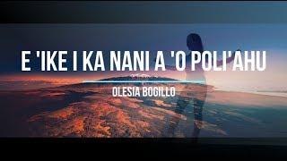 E Ike I Ka Nani A O Poliahu - Moana Hula Studio - Wearemaunakea - Olesia Bogillo