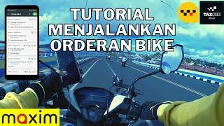 Tutorial Bike Maxim Driver Cara Menggunakan Maxim Driver Bike