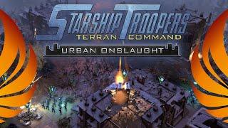 STARSHIP TROOPERS TERRAN COMMAND - URBAN ONSLAUGHT The End Game