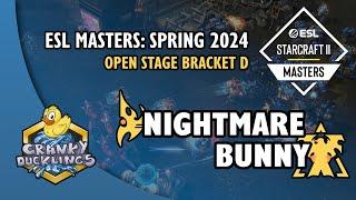 NightMare vs Bunny - PvT  ESL SC2 Masters Spring 2024 - Open Stage Bracket D  EPT Tournament