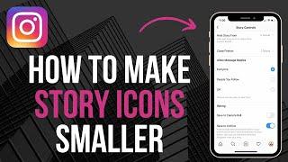 How to Make Instagram Story Icons Smaller Quick & Easy