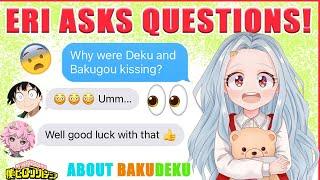 Eri ASKS About BAKUDEKU And Relationships  BNHA Texts - MHA Chat - BakuDeku