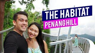 Penang Hill and THE HABITAT  Things to do in Penang