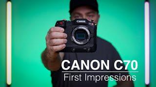 Canon C70  First Impressions after 2 weeks