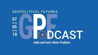 Podcast Water Problems in India and Iran