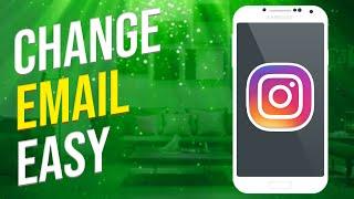 How To Change Email On Instagram 2023