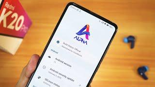 AlphaDroid v1.2.1 On Redmi K20 Pro So Dope 