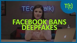 Facebook moves to ban deepfakes ahead of 2020 election