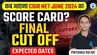 CSIR NET Result 2024 Expected Dates  CSIR NET Final Cut off 2024 Dates  Priyanka Mam