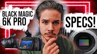 Black Magic 6K Pro Specs  Vs. Sony Fx3 ? Black Magic for the win