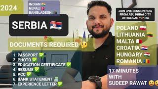 ‍️2024 SERBIA    DOCUMENTS REQUIRED INDIANS  NEPALI  BANGLADESH   JOIN NOW 