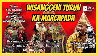 Wayang Golek GH3 Wisanggeni Turun Ka Marcapada Audio Panggung - H. Asep Sunandar Sunarya