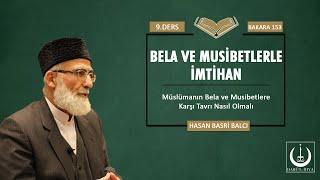 Tefsir Sohbetleri – 9.Bölüm  Bela ve Musibetlerle İmtihan -14.02.2023 - Konya