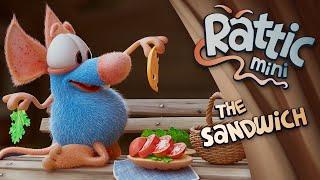 Rattic Mini – The Sandwich  Funny Cartoons For Kids