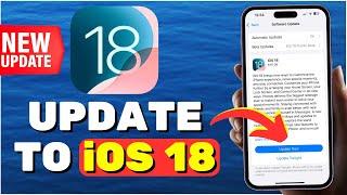 How To Update iPhone To iOS 18 NEW UPDATE