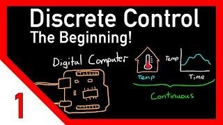 Discrete control #1 Introduction and overview