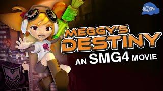 SMG4 Movie Meggys Destiny