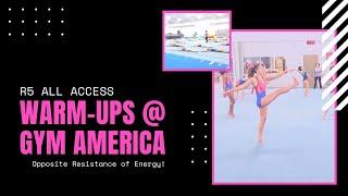 All Access Gym America  Opposite Resistance of Energy  Gymnastics Warm-ups
