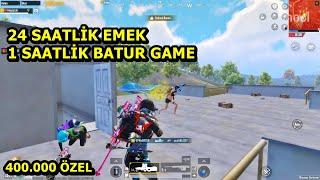 400.000 ÖZEL VİDEO 24 SAATLİK EMEK 1 SAATLİK BATUR GAME  SOLO VS SQUAD PUBG MOBİLE